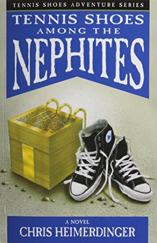 Cover of Tennis Shoes among the Nephites