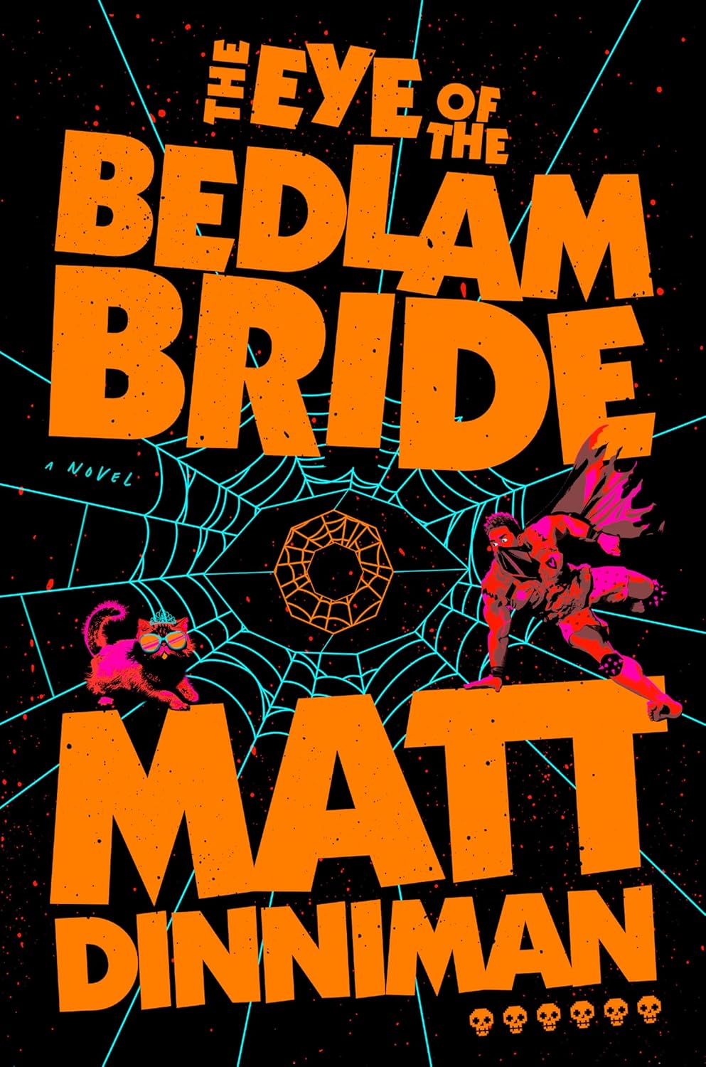 Cover of The Eye of the Bedlam Bride